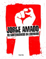 Subterrâneos da liberdade - Volume único - Jorge Amado.pdf